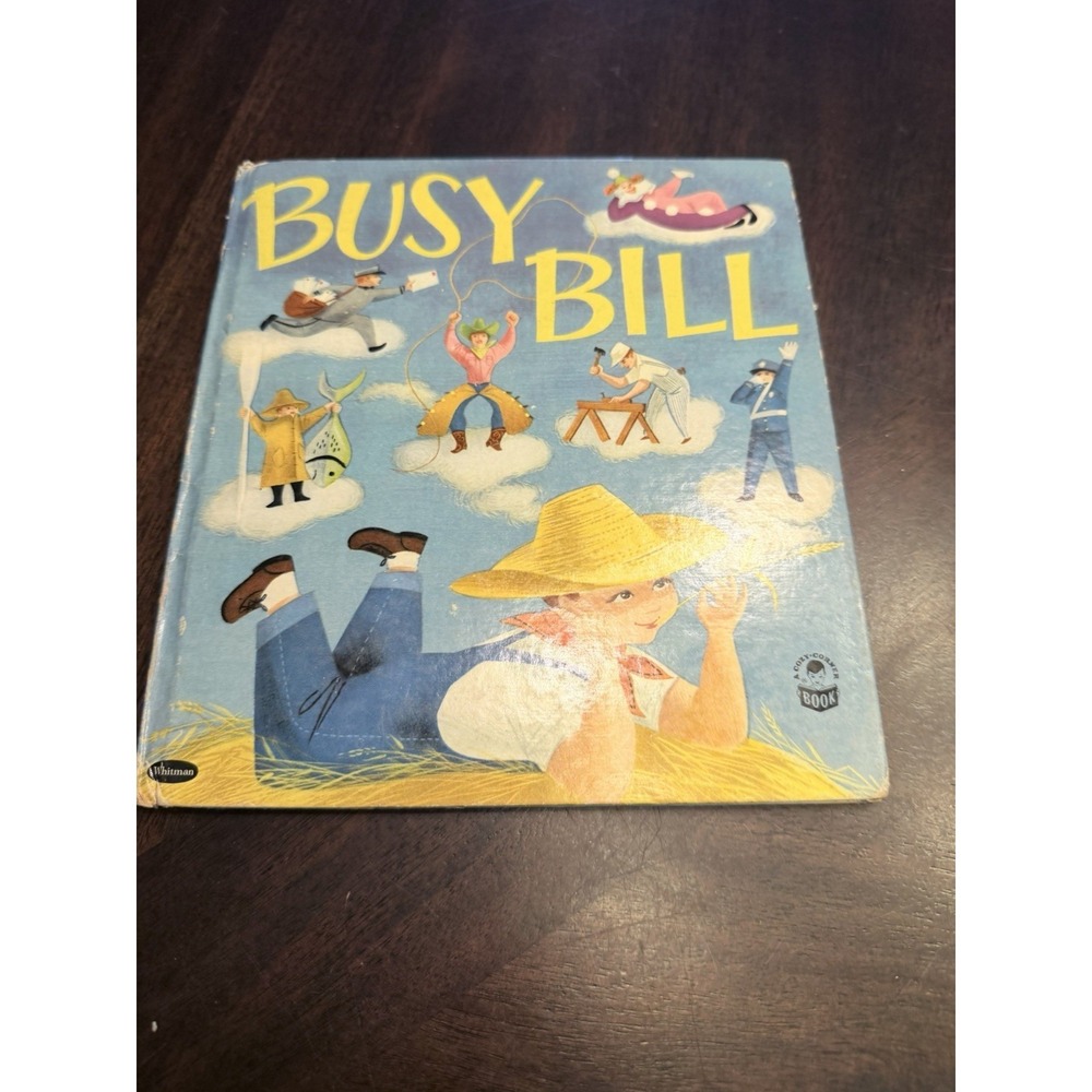 Vintage Busy Bill Patricia Lynn 1954 Whitman Cozy Corner Book Cozy Corner